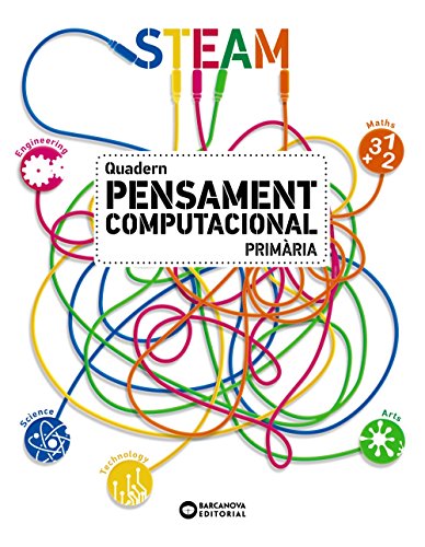 Pensament computacional (Materials EducatiusMaterial complementari PrimàriaSteam)