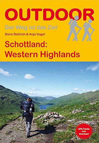 Download Schottland: Western Highlands (OutdoorHandbuch) (Der Weg ist das Ziel, Band 191) Download Schottland: Western Highlands (OutdoorHandbuch) (Der Weg ist das Ziel, Band 191)