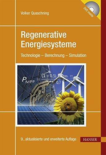 Preisvergleich Produktbild Regenerative Energiesysteme: Technologie - Berechnung - Simulation