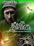 Image de Der König der Zwerge: Band 4 (Adrian Pallmers magische Abenteuer)