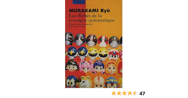 Amazon Fr Les Bebes De La Consigne Automatique Murakami Ryu Atlan Corinne Livres Amazon Fr Les Bebes De La Consigne Automatique Murakami Ryu Atlan Corinne Livres