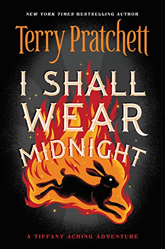 I Shall Wear Midnight (Tiffany Aching, Band 4)