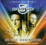Babylon 5: In The Beginning (1998 TV Movie) by Christopher Franke - Christopher Franke