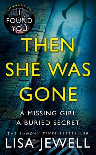 Livres Couvertures de Then She Was Gone: The Sunday Times No 1 Bestseller