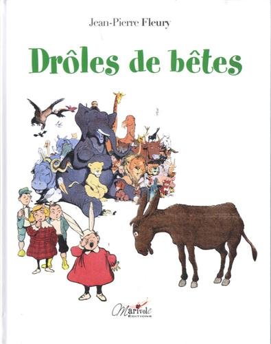 couverture de : Dr&ocirc;les de b&ecirc;tes
