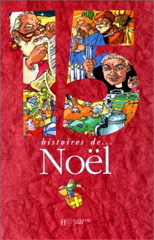 couverture de : 15 (quinze) histoires de No&euml;l