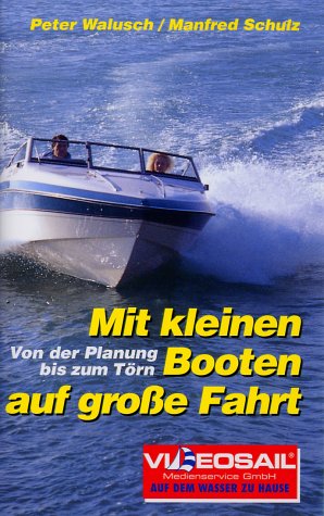 Preisvergleich Produktbild Mit kleinen Booten auf große Fahrt [VHS]