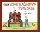 The Rusty, Trusty Tractor by 