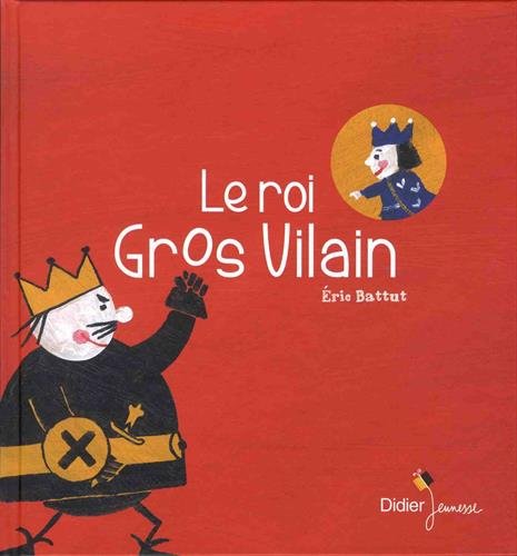 <a href="/node/49044">Le roi Gros Vilain</a>