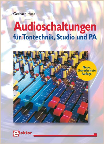 Preisvergleich Produktbild Audioschaltungen für Tontechnik, Studio und PA