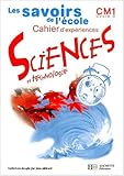 Image de Sciences et technologie CM1. Cahier d'expériences