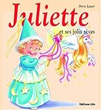 Mini Juliette et ses jolis rêves