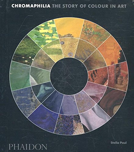 Book's Cover ofChromaphilia  The story of colour in art
