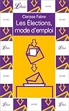 Les Elections, mode d'emploi