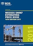 Image de BCIS Wessex SMM7 Estimating Price Book 2011