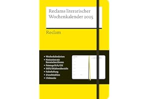 Reclams literarischer Wochenkalender 2025: Buchkalender (Flexobroschur) im Format A5 mit Gummiband, Falttasche und 52 inspirierenden Zitaten aus der Weltliteratur