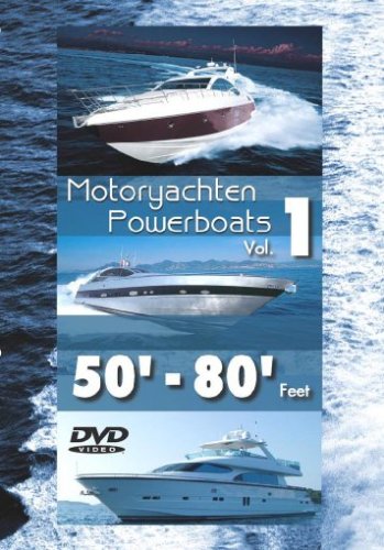 Preisvergleich Produktbild Motoryachten / Powerboat Vol. 1 - 50'-80' Feet