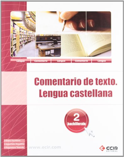 COMENTARIO DE TEXTO LENGUA CASTELLANA 2º BACHTO