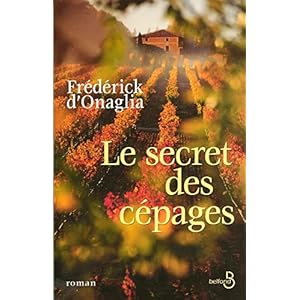 Le Secret des cépages Livre en Ligne Le Secret des cépages Livre en Ligne - Telecharger Ebook