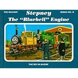 The Railway Series  No. 18 : Stepney the "Bluebell" Engine (Classic Thomas the Tank Engine)