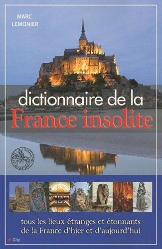 couverture de : Dictionnaire de la France insolite