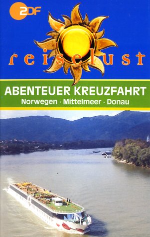 Preisvergleich Produktbild Abenteuer Kreuzfahrt - ZDF Reiselust [VHS]