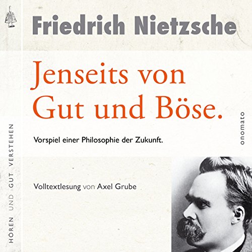 Download Jenseits von Gut und Böse: Vorspiel einer Philosophie der Zukunft Download Jenseits von Gut und Böse: Vorspiel einer Philosophie der Zukunft