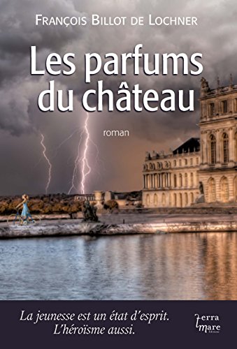 Les parfums du château Les parfums du château