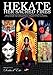 Hekate Her Sacred Fires by 