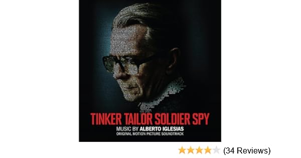 Tinker Tailor Soldier Spy Original Motion Picture Soundtrack By Alberto Iglesias On Amazon Music Amazon Co Uk