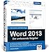 Produktbild Word 2013: Der umfassende Ratgeber. Komplett in Farbe