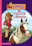 Wendy et le voleur de chevaux