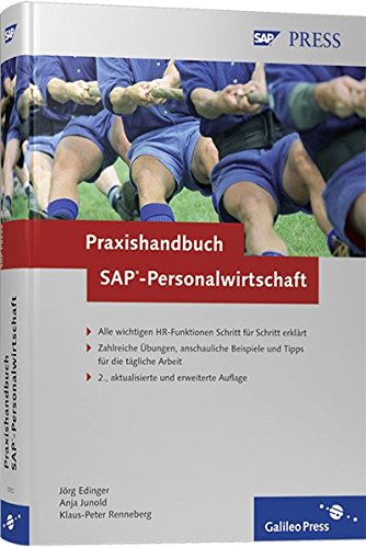 Praxishandbuch SAP-Personalwirtschaft: SAP ERP HCM effizient und sicher anwenden (SAP PRESS)