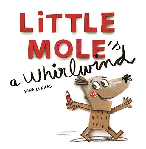 Preisvergleich Produktbild Little Mole is a Whirlwind