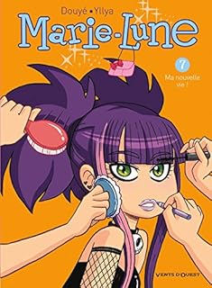 jaquette livre Marie Lune - Tome 07: Ma nouvelle vie !