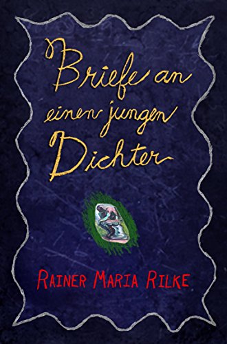 Briefe an einen jungen Dichter (German Edition) Briefe an einen jungen Dichter (German Edition)