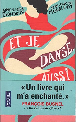 Download Et je danse, aussi Download Et je danse, aussi