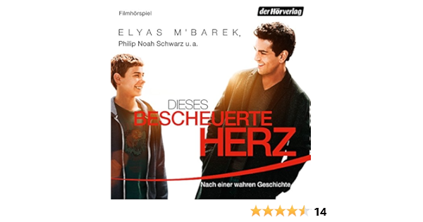 Dieses Bescheuerte Herz Nach Einer Wahren Geschichte Horbuch Download Daniel Meyer Lars Amend Elyas M Barek Philip Noah Schwarz Nadine Wrietz Uwe Preuss Shenja Lacher Der Horverlag Amazon De Audible Horbucher Originals