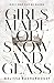Girls Made of Snow and Glass (English Edition) by Melissa Bashardoust