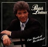 Eine Handvoll Herzlichkeit - Patrick Lindner