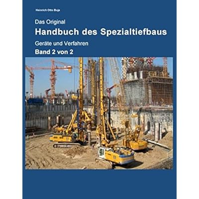 [PDF] Download Das Original Handbuch des Spezialtiefbaus: Band 2: Geráte und Verfahren Kostenlos