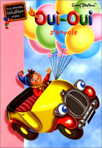 couverture de : Oui-Oui s'envole