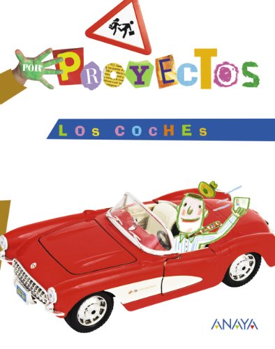 LOS COCHES (Por Proyectos)