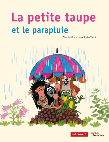 couverture de : La Petite Taupe et le parapluie