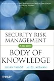 Image de Security Risk Management Body of Knowledge (Wiley Series in Systems Engineering and Management)