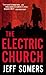 Produktbild The Electric Church (Avery Cates, Band 1)