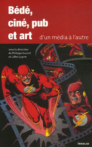 Download Bédé, ciné, pub et art. D'un média à l'autre Download Bédé, ciné, pub et art. D'un média à l'autre