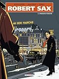 Robert Sax 2: Paradis perdus by Rodolphe, Sarah Murat Drac