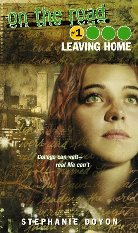 LEAVING HOME (On the Road Series, Band 1)