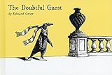 The Doubtful Guest by 